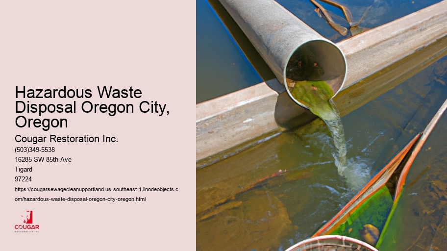 Hazardous Waste Disposal Oregon City, Oregon